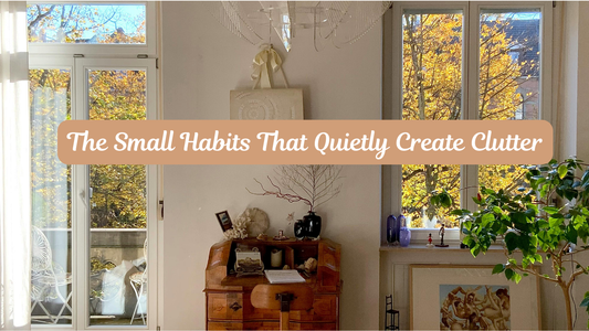 Why Clutter Keeps Coming Back in Small Spaces