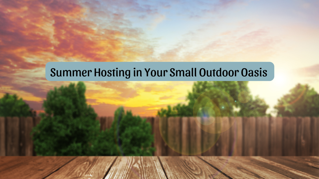 How to Turn Even the Smallest Outdoor Space Into a Summer Oasis
