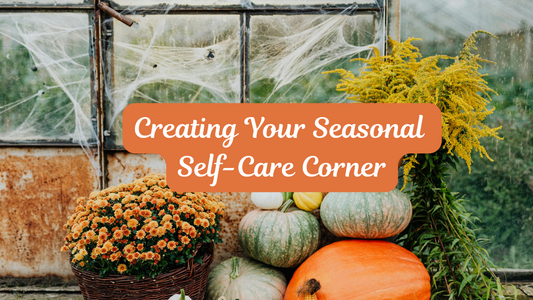 How to Create a Cozy Self-Care Corner | Fall Wellness Ideas for Small Spaces