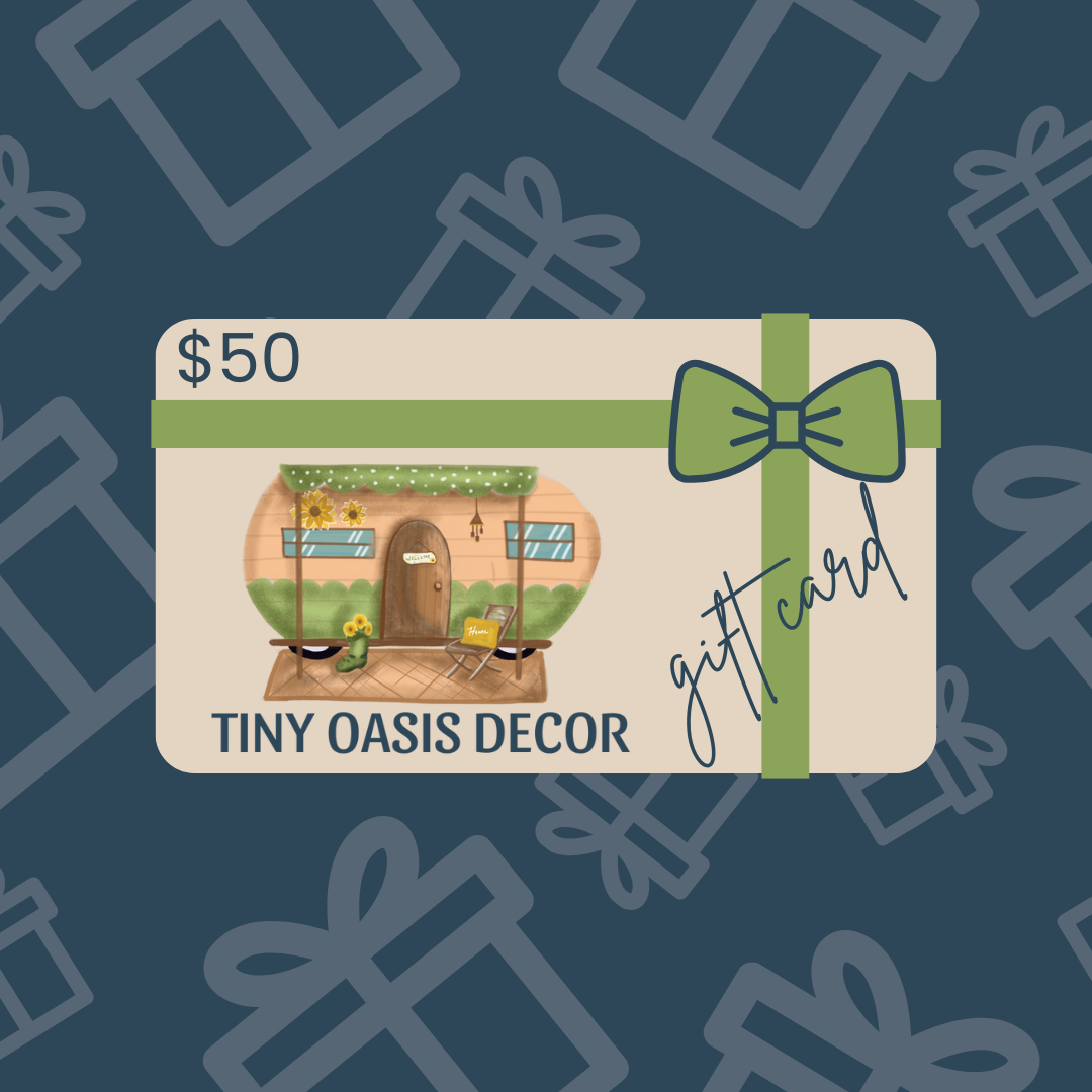 Tiny Oasis Gift Card - Tiny Oasis Decor